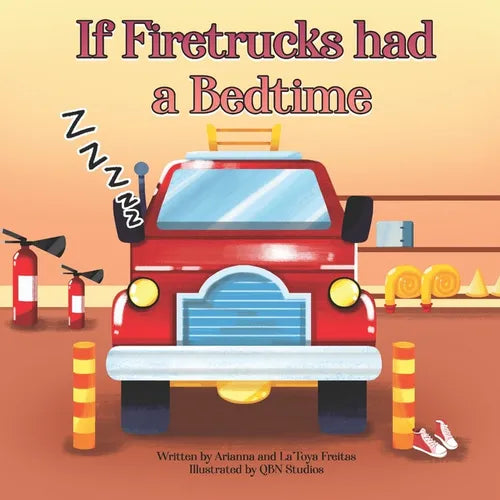 If Firetrucks Had a Bedtime - Paperback