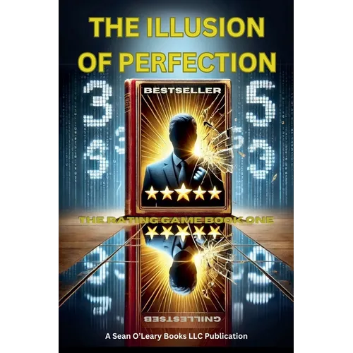 The Illusion Of Perfection - Paperback