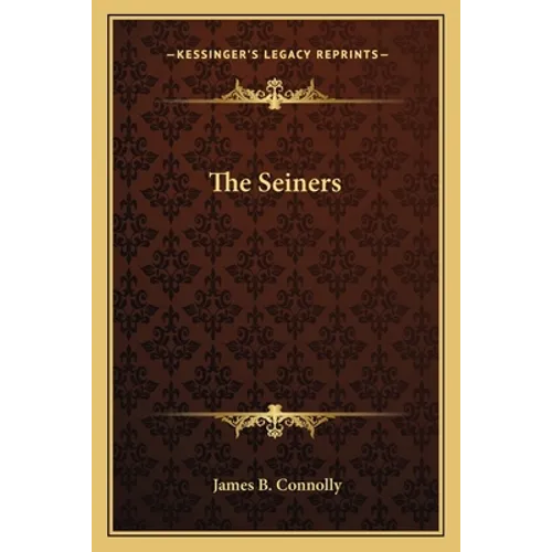 The Seiners - Paperback