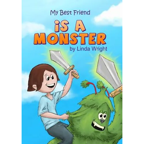 My Best Friend is a Monster - Paperback