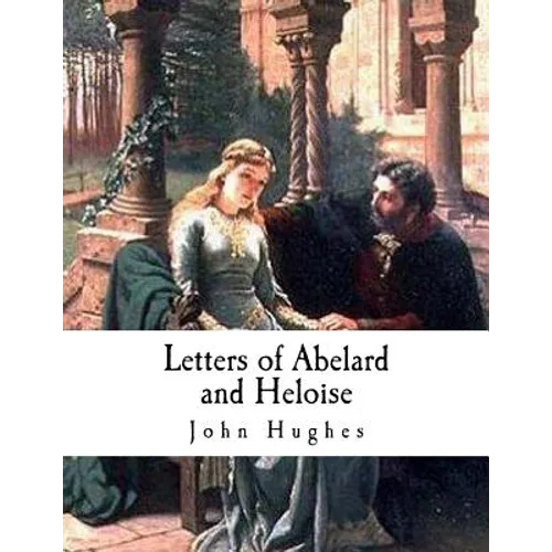 Letters of Abelard and Heloise - Paperback