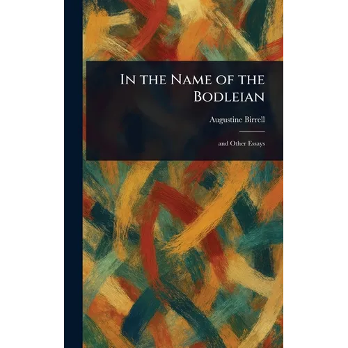 In the Name of the Bodleian
