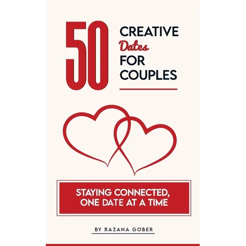 50 Creative Dates for Couples - Paperback