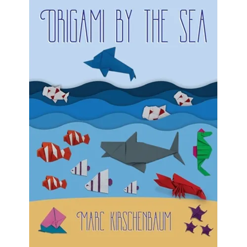Origami by the Sea - Hardcover