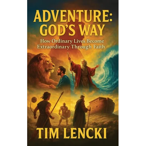 Adventure: God's Way - Paperback