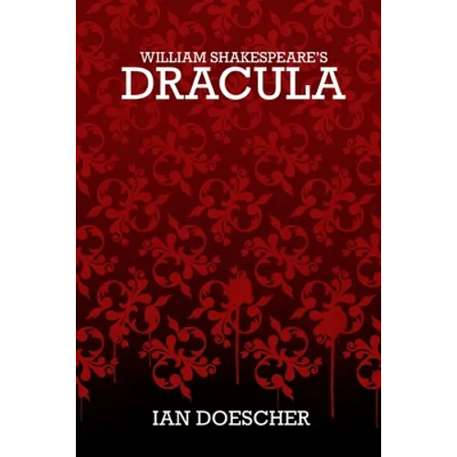 William Shakespeare's Dracula - Paperback