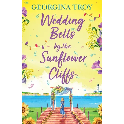 Wedding Bells by the Sunflower Cliffs - Paperback