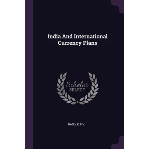 India And International Currency Plans - Paperback
