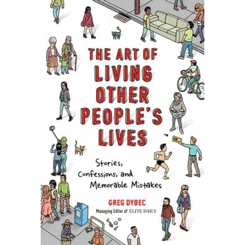 Art of Living Other People's Lives - Paperback