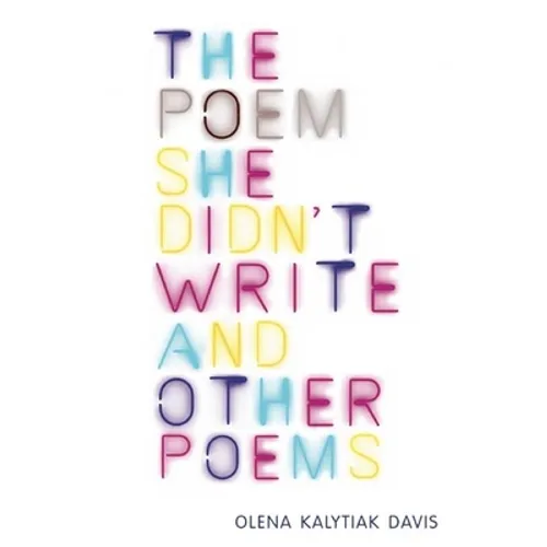The Poem She Didn't Write and Other Poems - Paperback
