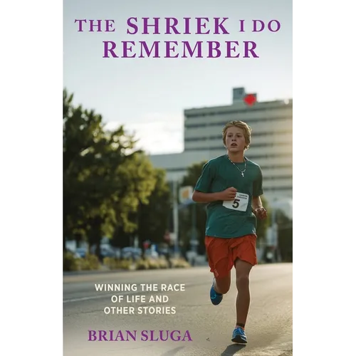 The Shriek I Do Remember - Paperback