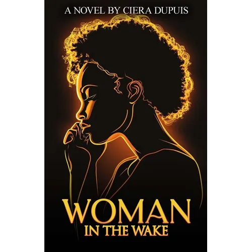 Woman in the Wake