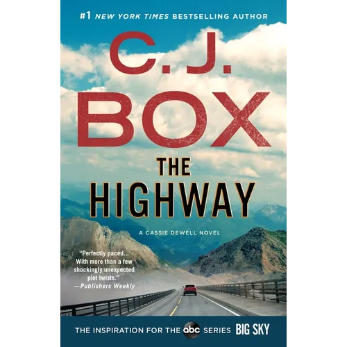 The Highway: A Cody Hoyt/Cassie Dewell Novel - Paperback