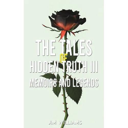 The Tales of Hidden Truth III - Paperback