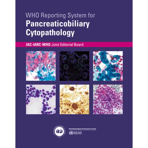 Who Reporting System for Pancreaticobiliary Cytopathology - Paperback