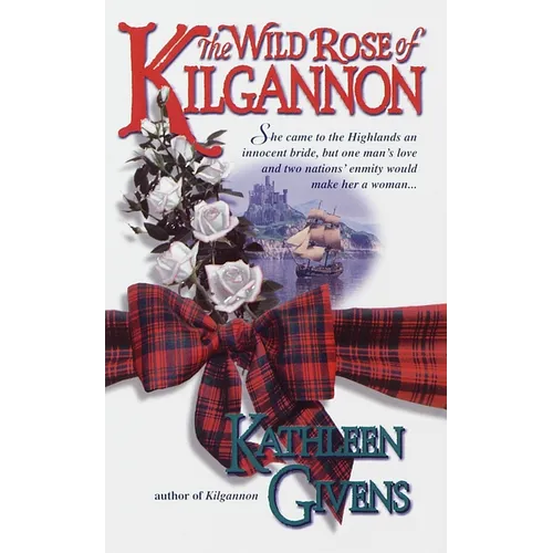 The Wild Rose of Kilgannon - Mass Market Paperbound