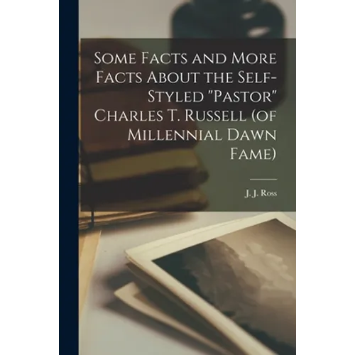 Some Facts and More Facts About the Self-styled 