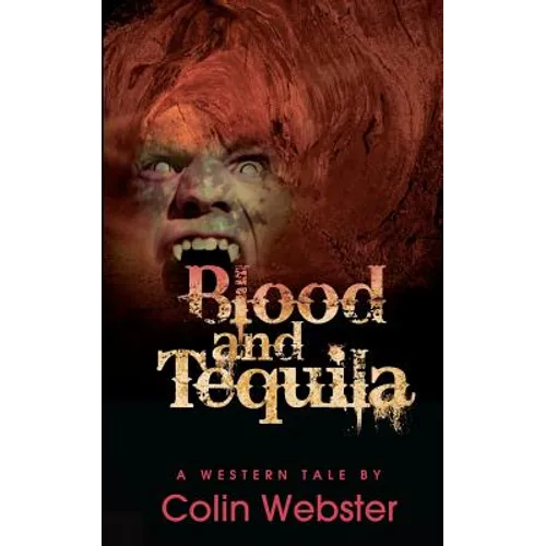 Blood and Tequila - Paperback