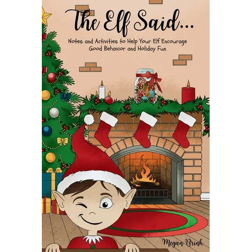 The Elf Said... - Paperback
