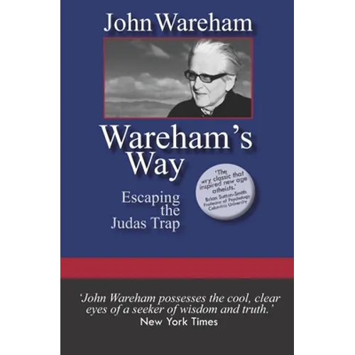 Wareham's Way: Escaping the Judas Trap - Paperback