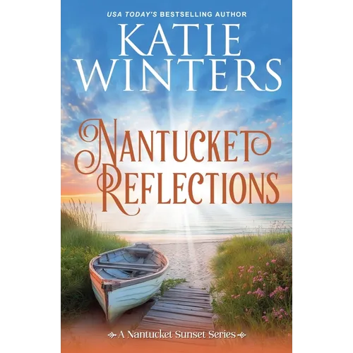 Nantucket Reflections - Paperback