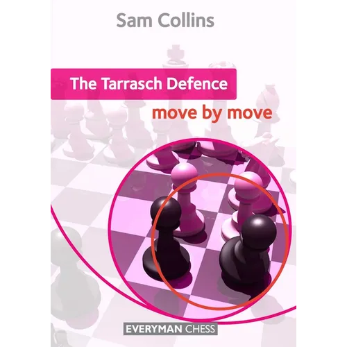 Tarrasch Defence: Move by Move - Paperback