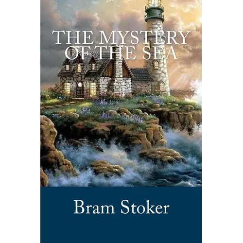 The Mystery of the Sea - Paperback
