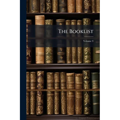 The Booklist; Volume 9 - Paperback