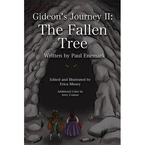 Gideon's Journey II: The Fallen Tree - Paperback