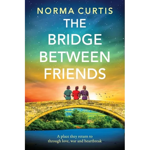 The Bridge Between Friends - Paperback