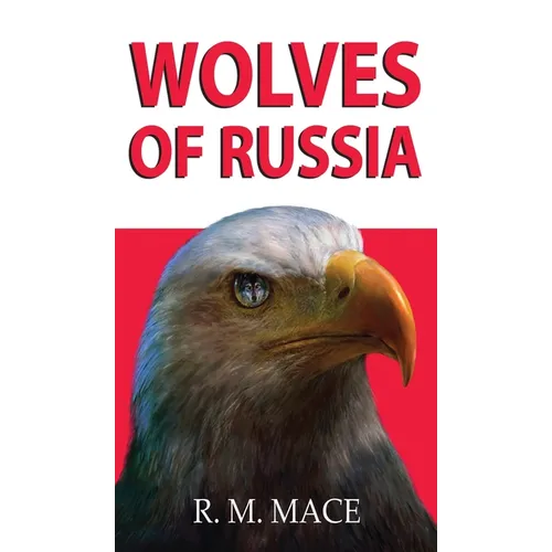 Wolves of Russia - Hardcover