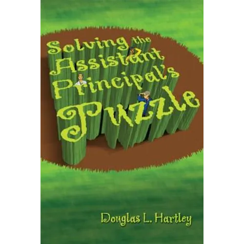 Solving the Assistant Principal's Puzzle - Paperback