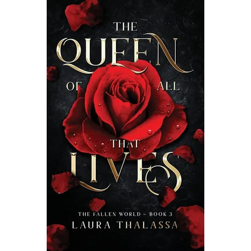 Queen of All That Lives (Hardcover) - Hardcover