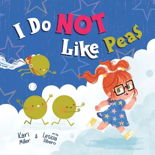 I Do Not Like Peas - Paperback