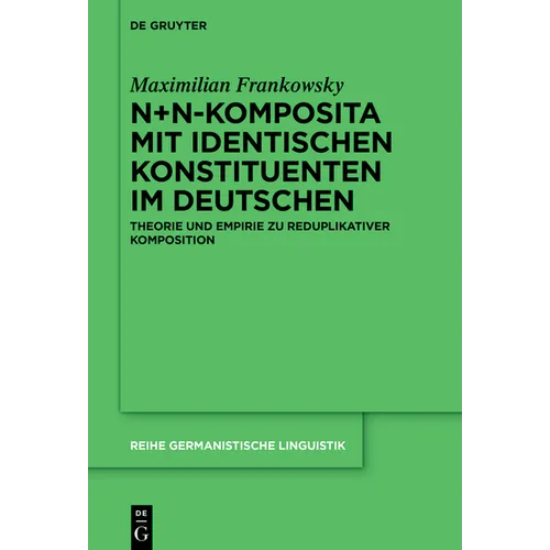 N+N-Komposita mit identischen Konstituenten im Deutschen - Hardcover