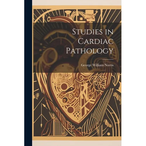 Studies in Cardiac Pathology - Paperback