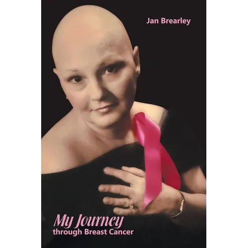 My Journey through Breast Cancer - Paperback