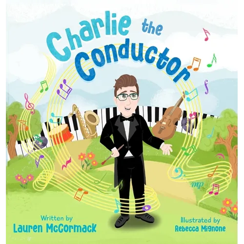 Charlie The Conductor - Hardcover