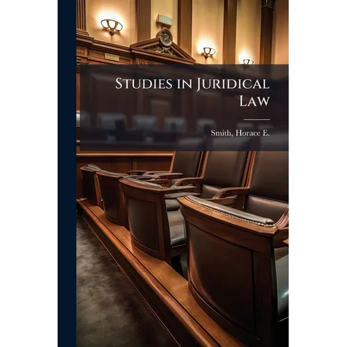 Studies in Juridical Law - Paperback