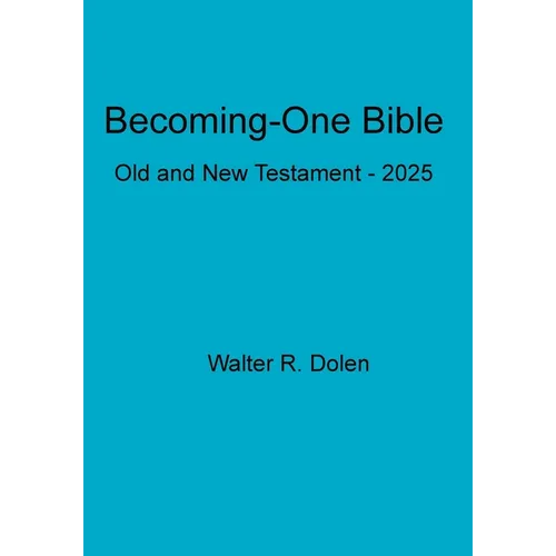 Becoming-One Bible - Paperback