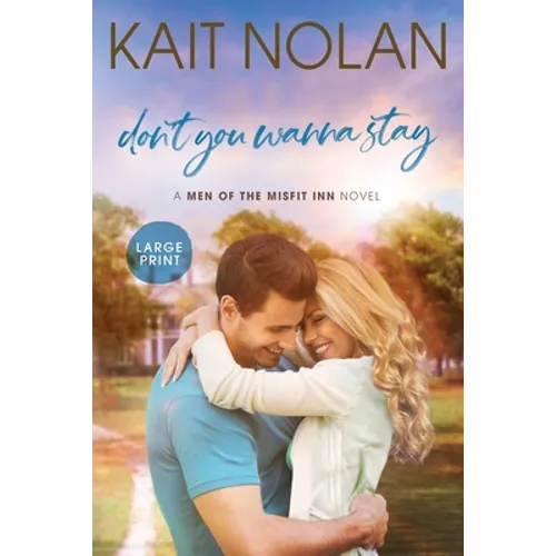 Don't You Wanna Stay - Paperback
