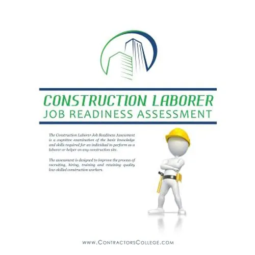 Construction Laborer Job Readiness Assessment - Paperback