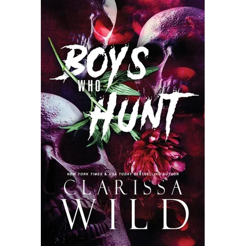 Boys Who Hunt: Dark RH Bully Romance - Paperback