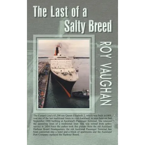 The Last of a Salty Breed - Hardcover