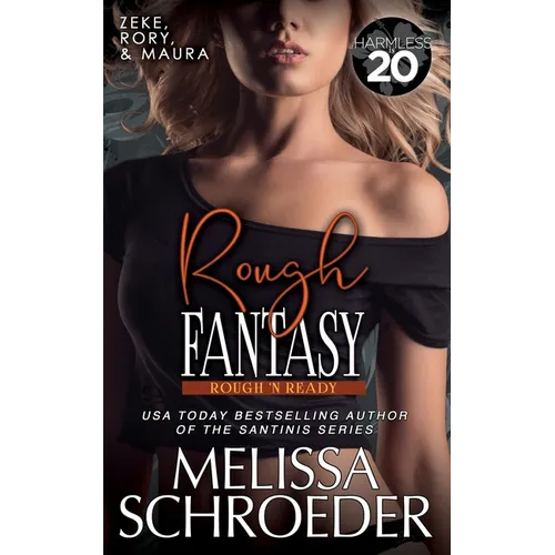 Rough Fantasy: A Harmless World Novel - Paperback