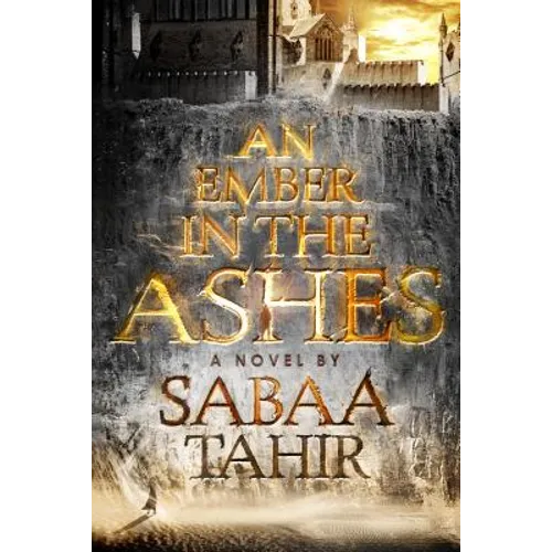 An Ember in the Ashes - Library Binding