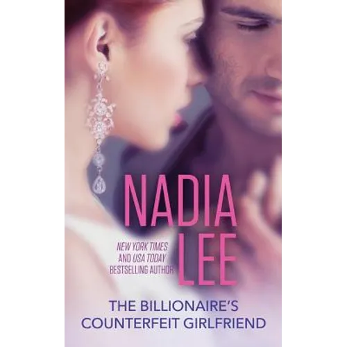 The Billionaire's Counterfeit Girlfriend - Paperback