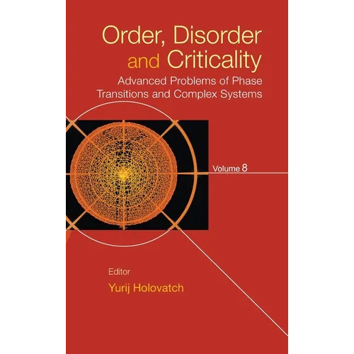 Order, Disorder & Critical (V8) - Hardcover
