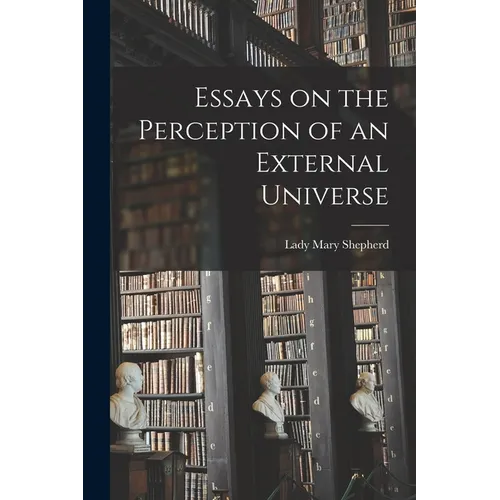 Essays on the Perception of an External Universe - Paperback