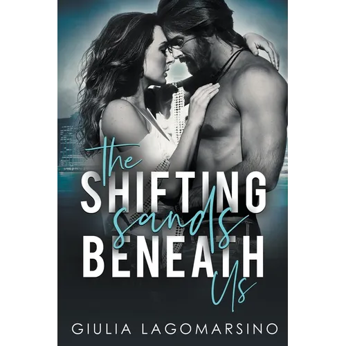 The Shifting Sands Beneath Us - Paperback